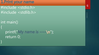 6
#include <stdio.h>
#include <stdlib.h>
int main()
{
printf(" ");
return 0;
}
 