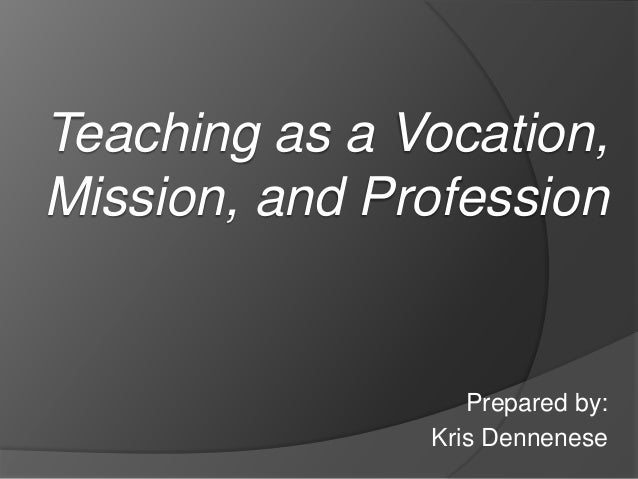 research paper about teaching as a vocation and mission pdf