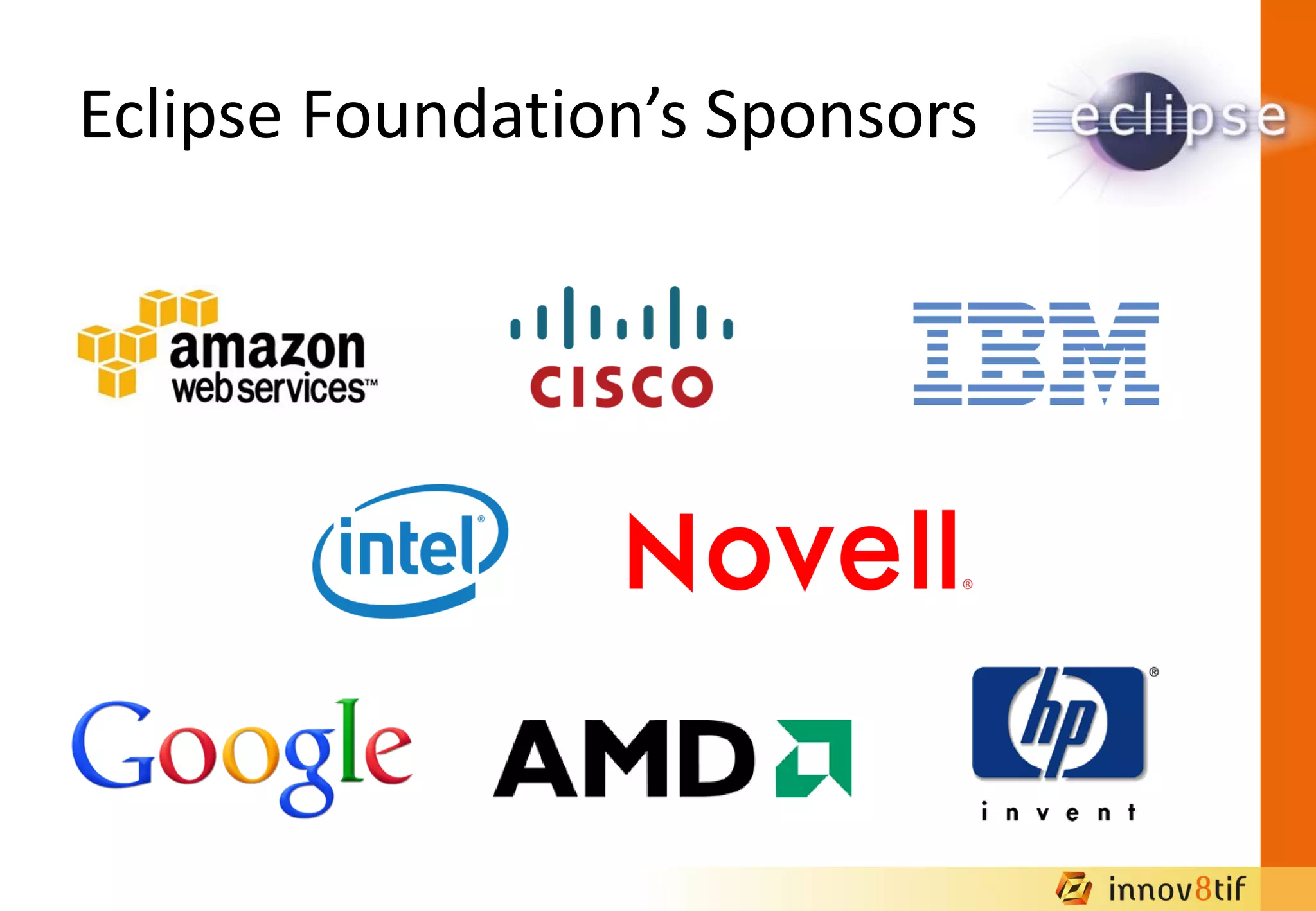 Eclipse Foundation’s Sponsors
 