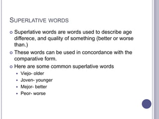 TransitionsTransitions add flow and continuity to a text, thus creating a better understanding to the reader. Some common Spanish tranistions include:Aunque= even thoughTambien= alsoPor lo tanto= thereforeSin embargo= neverthelessPero= butMientras= contrast toA pensar de= in spite of