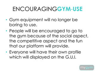 Group 5 - Presentation - 1 - MYGYM | PPTX