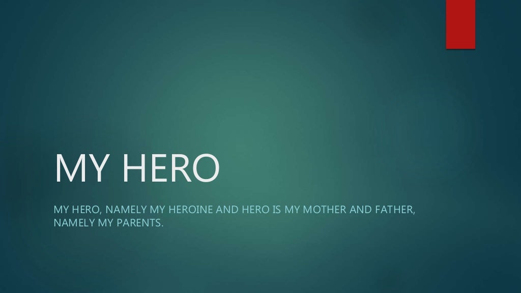 My Hero