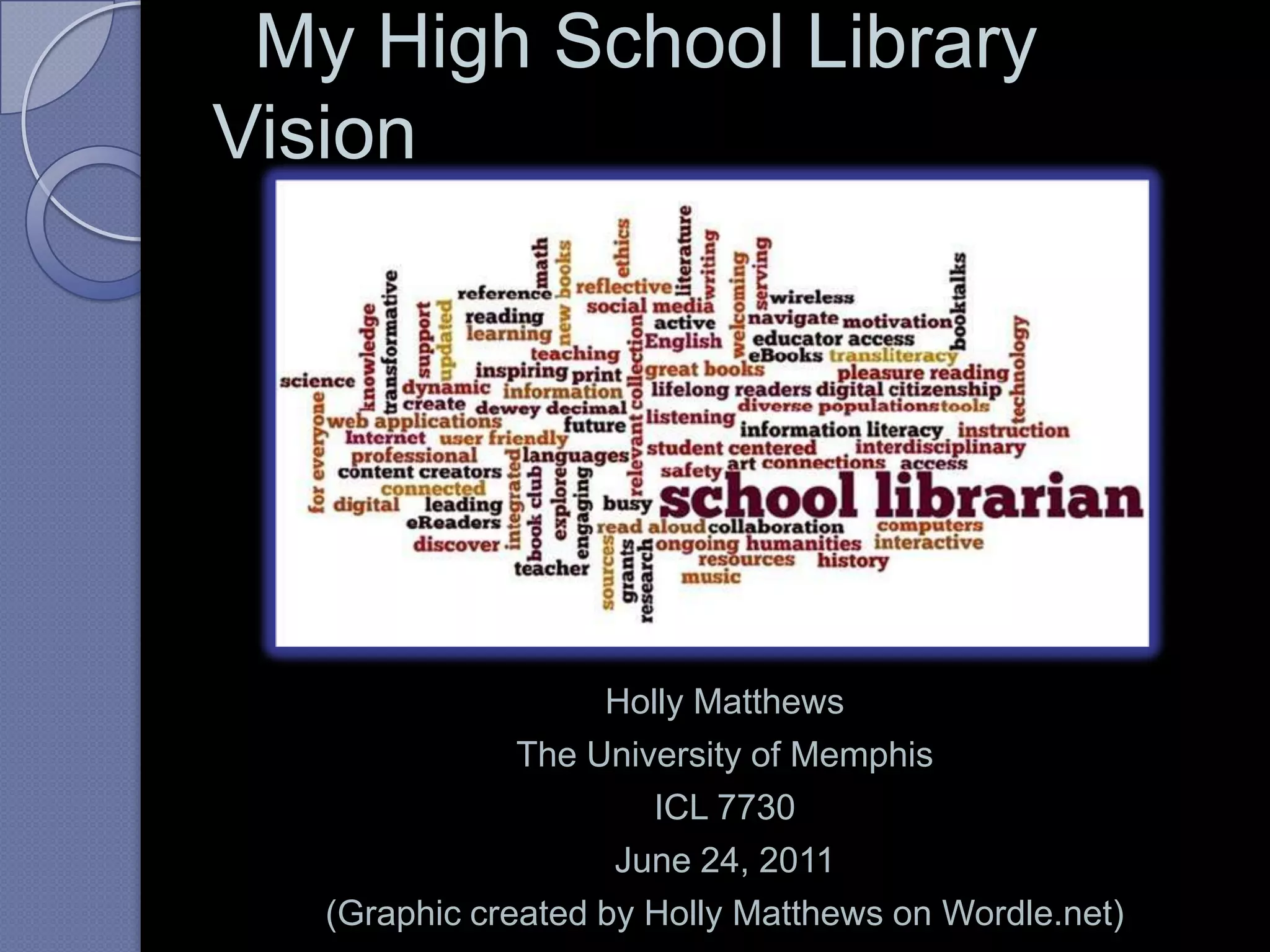 My high school library vision | PPTX