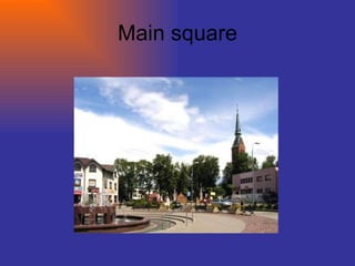 Main square 