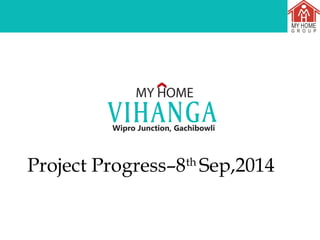Project Progress–8th Sep,2014 
 