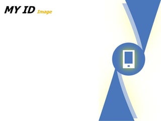 MY ID Image
 