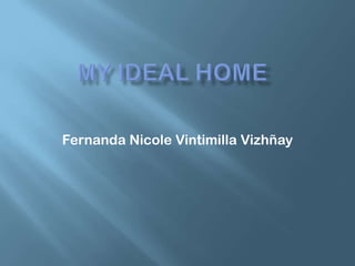 Fernanda Nicole Vintimilla Vizhñay
 