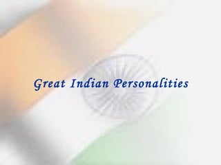 Great Indian Personalities 
