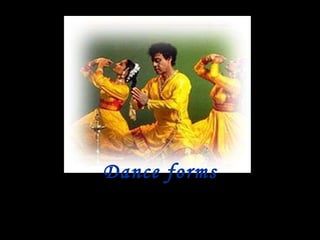 Dance forms 