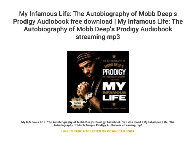 My Infamous Life: The Autobiography Of Mobb Deep'S Prodigy Audiobook …