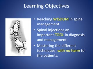 Wisdom Injection Injections in Spine Practice: introductory concerns | PPTX