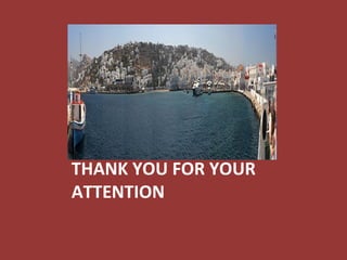 THANK YOU FOR YOUR
ATTENTION
 