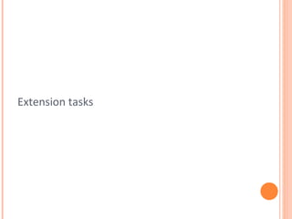 Extension tasks

 