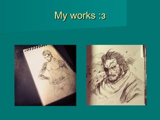 My worksMy works :з:з
 