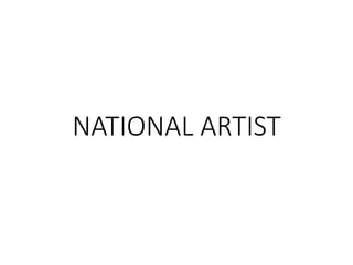 NATIONAL ARTIST
 
