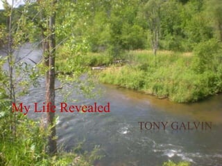 Tony Galvin My Life Revealed 