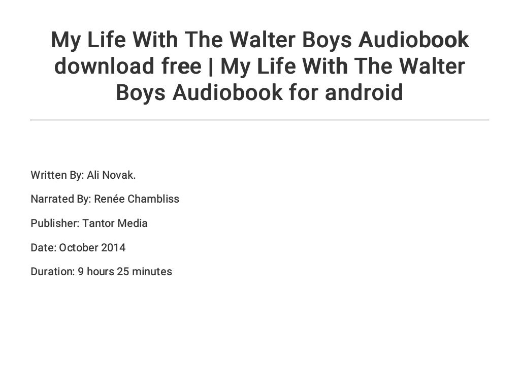 My Life With The Walter Boys Audiobook download free | My Life With The