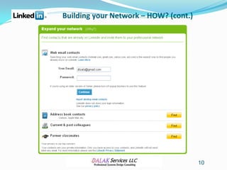 Building your Network – HOW? (cont.)




                                       10
 