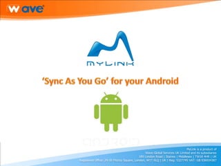‘Sync As You Go’ for your Android 