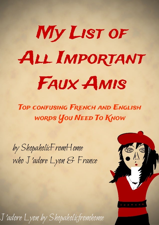My list of all important faux amis