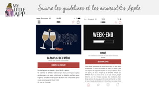 Suivre les guidelines et les nouveautés Apple
 