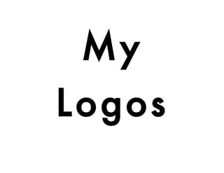 My
Logos
 