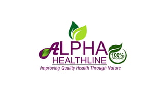 Improving Quality Health Through Nature
 