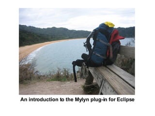 An introduction to the Mylyn plug-in for Eclipse  
