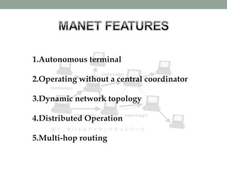 Challenges in Securing MANETs




                          Initial
                          Routing
                    ...