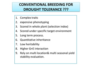 Breeding for improved drought tolerance in major crop (Maize, Sorghum ...