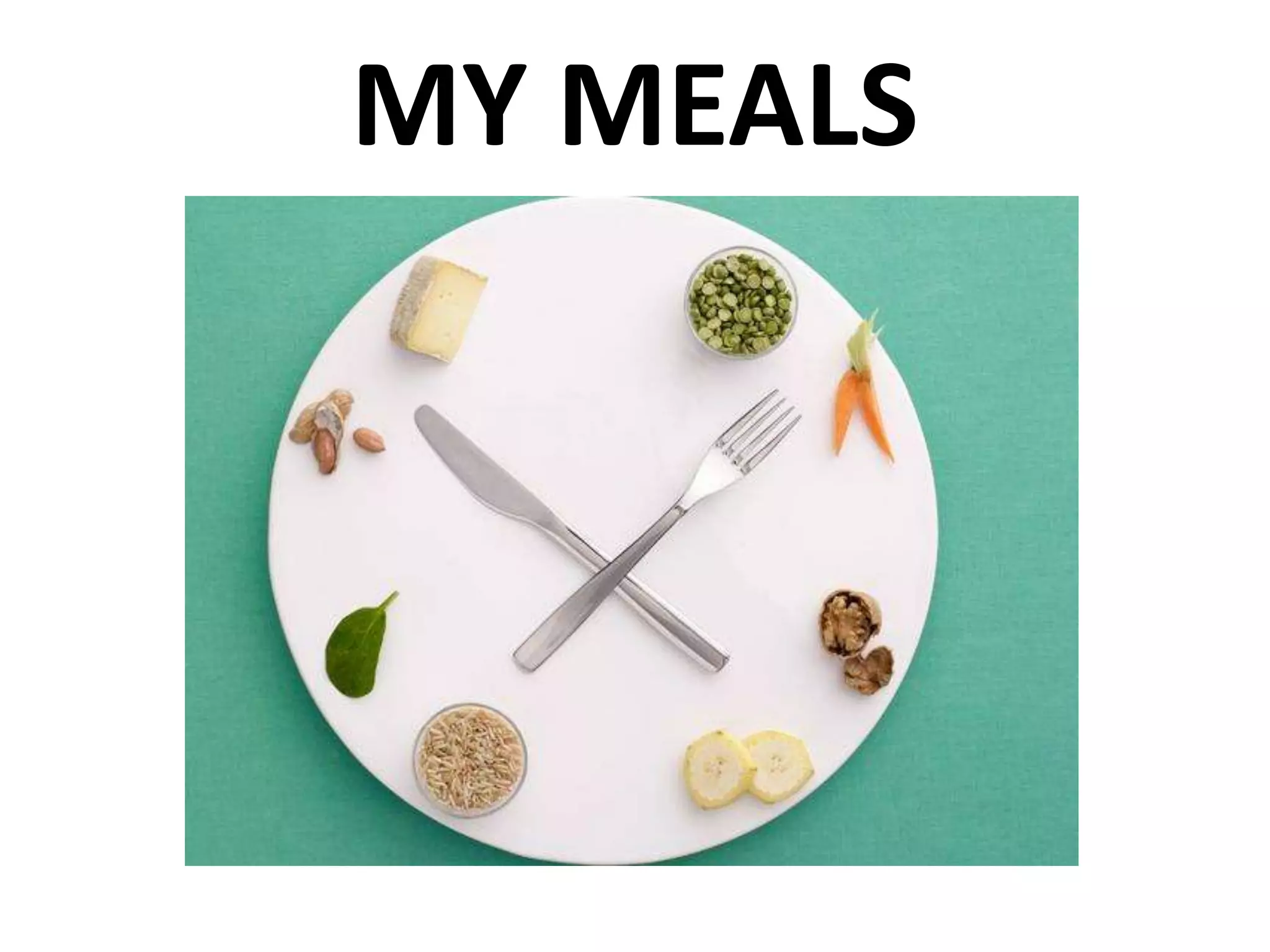 My Meals PPT Free Download my-meals-ppt-free-download