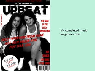 My completed music
magazine cover.
 