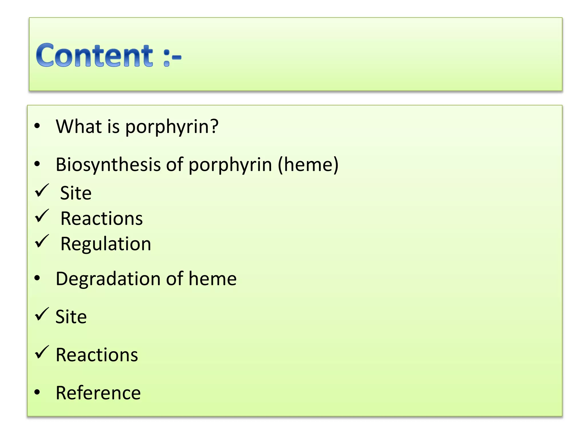 Porphyrin Metabolism | PPTX