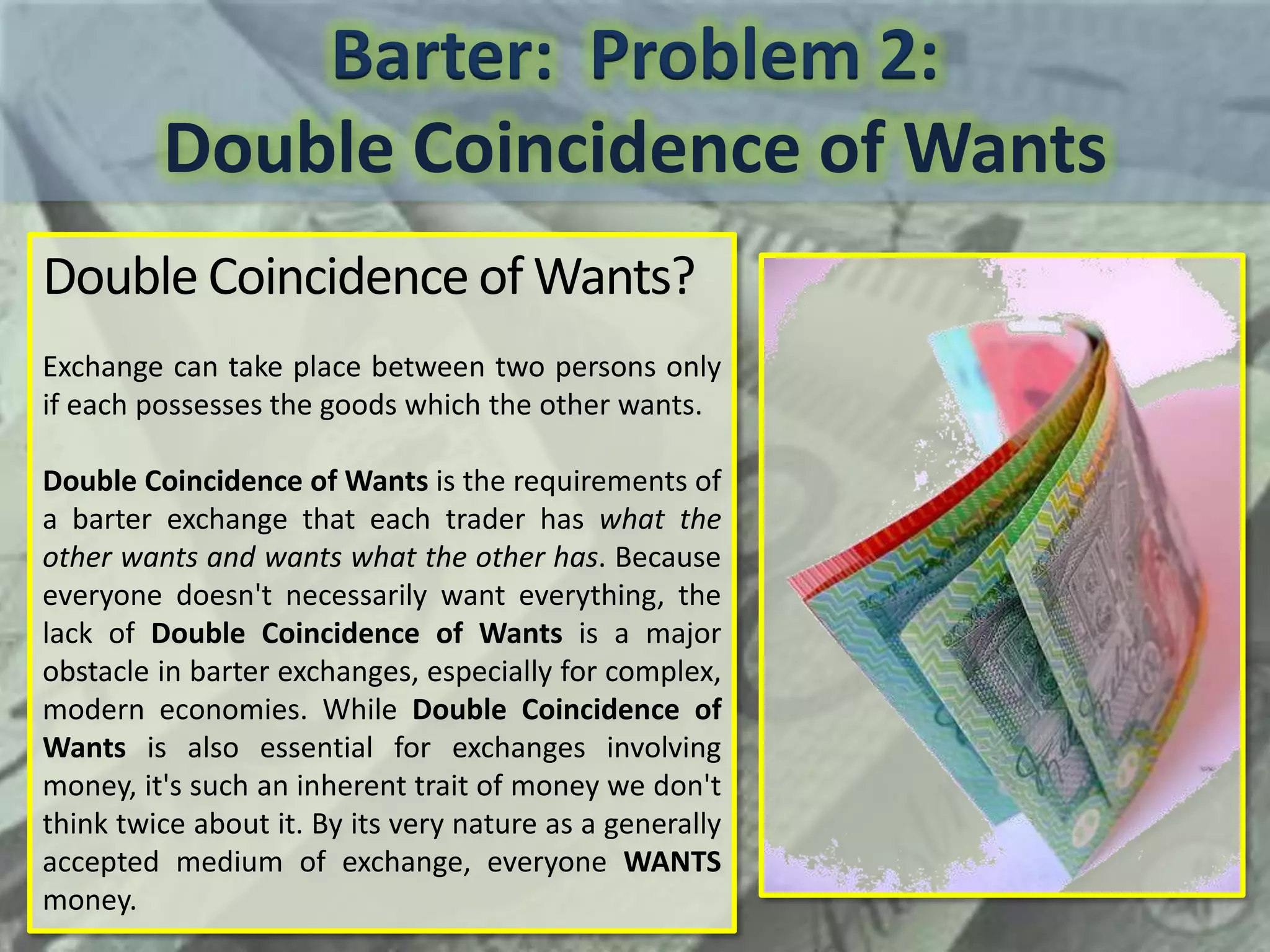 Barter Problem PowerPoint: My Money and Its Development | PPTX | Currencies | Economy