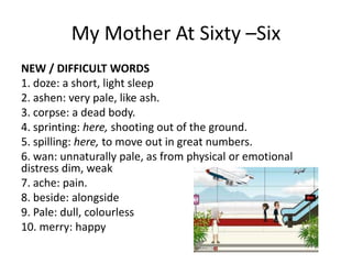 My mother at 66 | PPTX