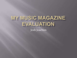 Josh Joachim
 