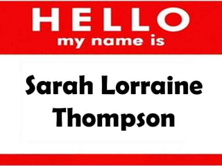 Sarah Lorraine Thompson 