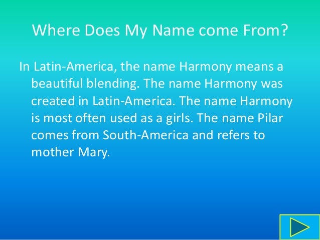 My Name Is Harmony