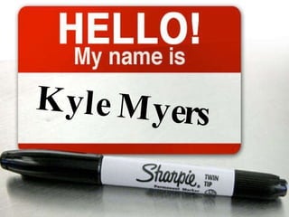 Kyle Myers 
