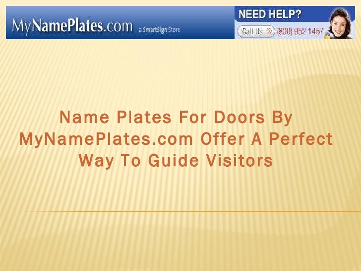 Name Plates For Doors By Mynameplates Com Offer A Perfect Way To Guid