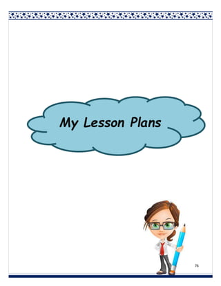 76
My Lesson Plans
 