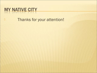  Thanks for your attention!