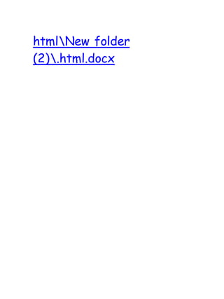 htmlNew folder 
(2).html.docx 
 