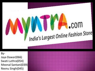 ByJaya Dawar(066)
Swati Luthra(054)
Meenal Santani(039)
Reenu Singh(045)

 