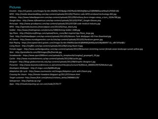 Pictures
Einstein - http://t3.gstatic.com/images?q=tbn:ANd9GcTG59pdgv19QYRwQUWkDlefjNjmuZ10fMR80SwndHbwELZFKMD-8Q
MYO - http://media.idownloadblog.com/wp-content/uploads/2013/02/Thalmic-Labs-MYO-armband-technology-002.jpg
Military - http://www.hdwallpapersinn.com/wp-content/uploads/2012/09/military-force-images-steep_u-turn_1024x768.jpg
Google Glass - http://www.inflexwetrust.com/wp-content/uploads/2013/02/IFWT_Google-Glasses.png
Periscope - http://www.qrcodepress.com/wp-content/uploads/2012/07/QR-code-medical-industry.jpg
MYO - http://wpmedia.business.financialpost.com/2013/02/myo_black.png
Soldier - http://www.freakingnews.com/pictures/1000/Aiming-Soldier-1048.jpg
Spy Plane - http://thefutureofthings.com/upload/items_icons/Bat-Inspired-Spy-Plane_large.jpg
Tank - http://realhdwallpaper.com/wp-content/uploads/2013/05/Abrams-Tank-Wallpaper-HD-Free-Download.jpg
HC Gamer - http://www.mundogamerbrz.com.br/site/wp-content/uploads/2013/01/hardcore-gamer.jpg
Kids Playing - https://encrypted-tbn3.gstatic.com/images?q=tbn:ANd9GcQwUtEdfkBRi8GjKAKbyJwVLR6jt86KNT-iSz_vBh7ePJai8fcJ
Living Room - http://stuffkit.com/wp-content/uploads/2012/06/Living-Room-9.jpg
Female Jogger - http://www.wellandgoodnyc.com/wp-content/uploads/2012/09/woman-stretching-runner-female-asian-landscape-sunset-yellow.jpg
Skier - http://goskialberta.com/09/images/file/freeride.jpg
Snowboarder - https://www.sport2000rent.com/uploads/tx_templavoila/Langlauf_gespiegelt_03.jpg
Cyclist - http://www.muscleelements.ca/wp-content/uploads/2012/06/cyclist.jpg
Designer - http://blogs.globeuniversity.edu/wp-content/uploads/2012/08/Graphic-Designer1.jpg
Presenter - http://www.keynoteconferences.co.uk/commonFiles/pics/Lecturer%20Stock_000005299702Medium.jpg
Developers Wallpaper - http://i.imgur.com/0qRBhoM.jpg
Adaptation life cycle - http://www.courinvestor.net/images/Adoption-cycle-with-Chasm.png
Crossing the chasm - http://timster-howdarei.blogspot.sg/2011/07/chasm.html
Target customer- http://www.flickr.com/photos/cristiano_betta/2909483129/
Salesperson - http://aphelp.ap.org/
Apps - http://cloudcomputing.sys-con.com/node/2570177

 