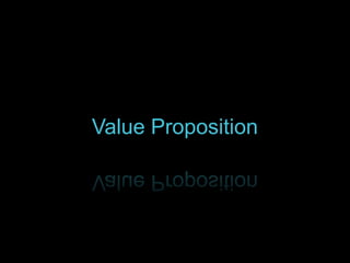 Value Proposition

 