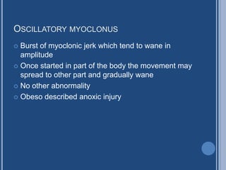 myoclonic jerking end of life treatment