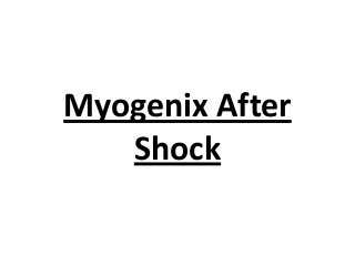 Myogenix After
Shock

 