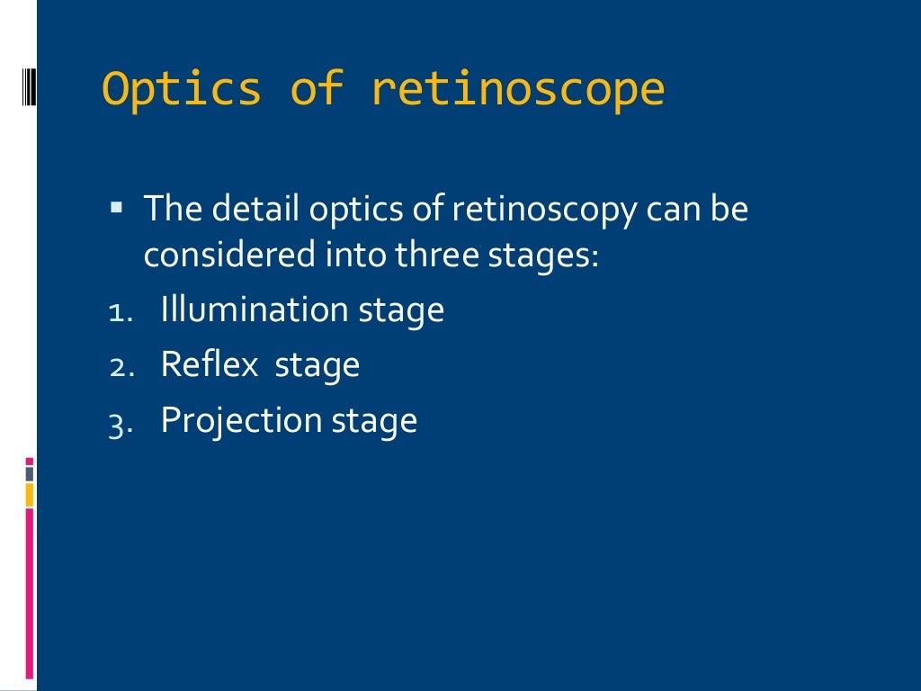 Retinoscopy