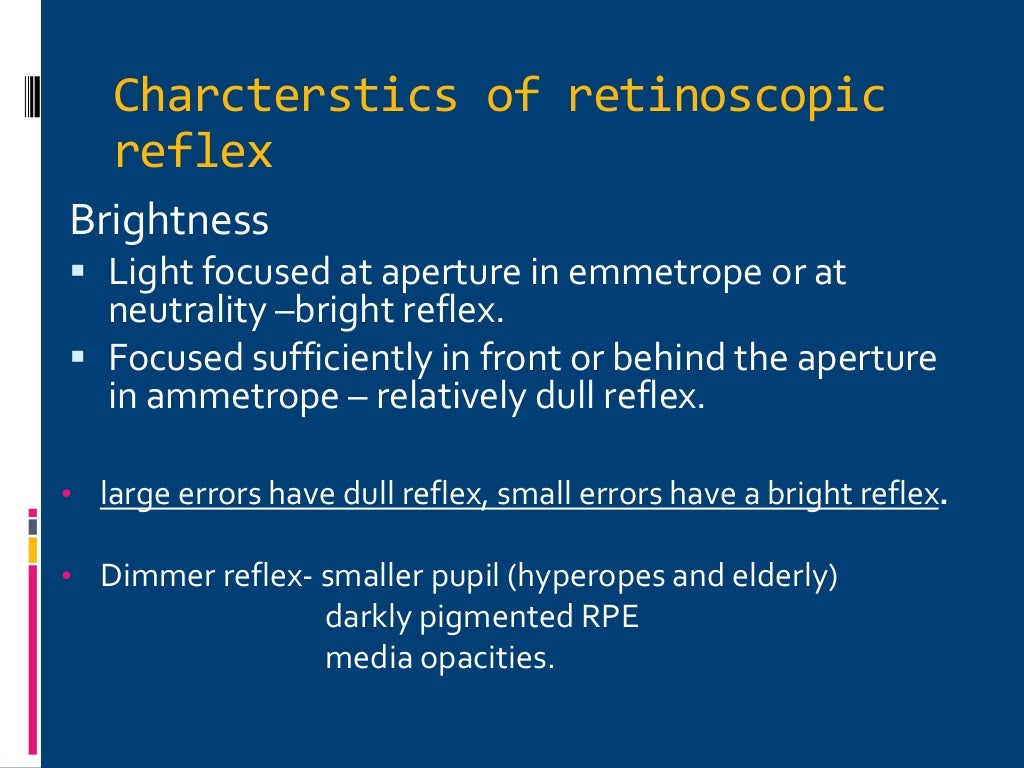 Retinoscopy